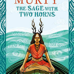 The Sage With Two Horns: Unusual Tales from Mythology by Sudha Murty