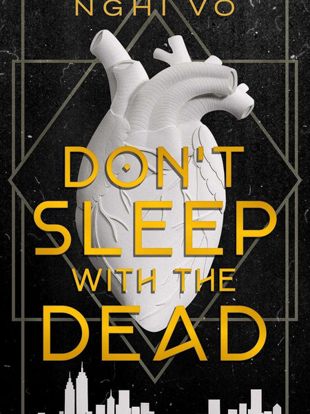 Don't Sleep with the Dead by Nghi Vo
