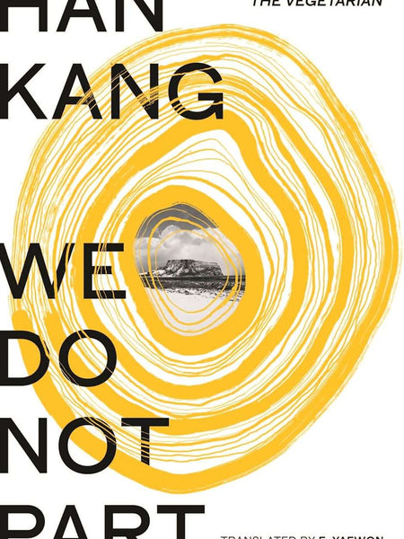 We Do Not Part by Han Kang