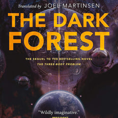 Dark Forest: A John Matherson Novel by Cixin Liu and Joel Martinsen