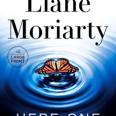 Here One Moment by Liane Moriarty