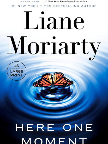 Here One Moment by Liane Moriarty