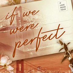 If We Were Perfect by Ana Huang
