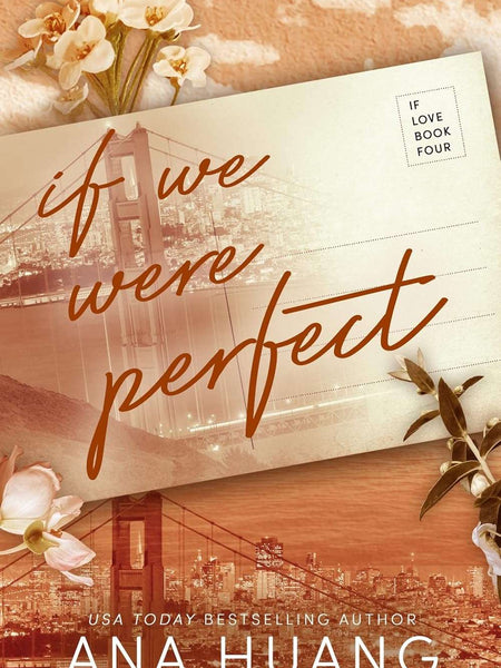 If We Were Perfect by Ana Huang
