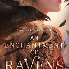 Enchantment Of Ravens by Margaret Rogerson