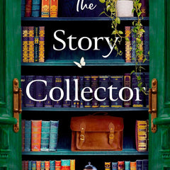 The Story Collector: The brand new page-turning novel from the author of the smash hit bestseller 'The Lost Bookshop' by Evie Woods