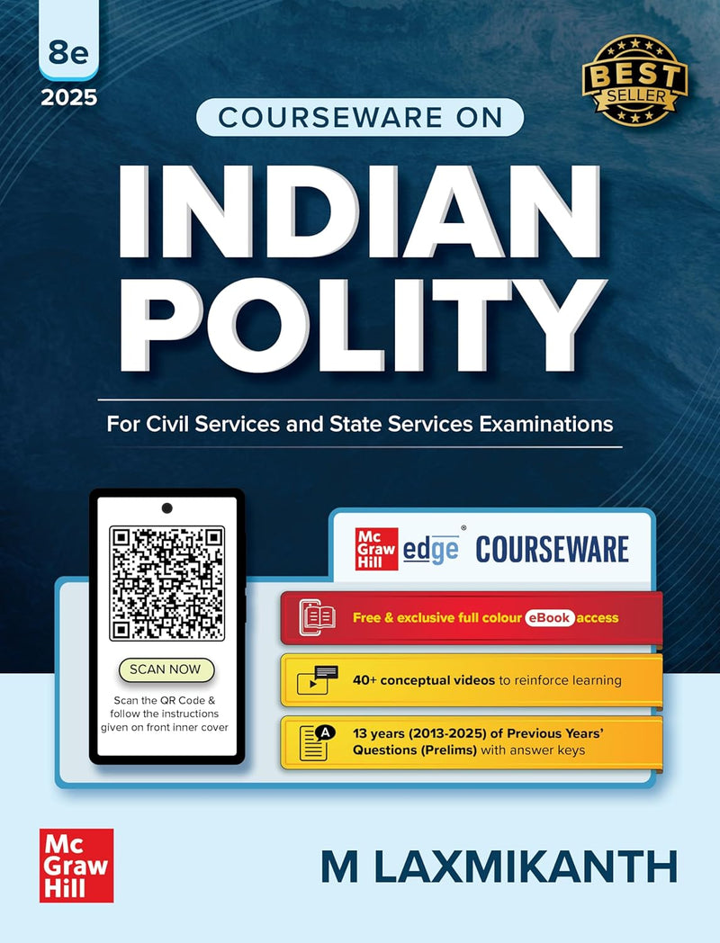 Indian Polity Courseware (English), 8e by M Laxmikanth for UPSC 2026 | 40+ Conceptual Videos | Colour eBook | Solved 13 Years Prelims PYQs (2013-25) | 12 Years Main Exam Questions | Practice Questions