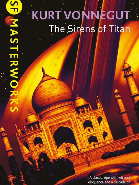 THE SIRENS OF TITAN (SF MASTERWORKS) by Kurt Vonnegut