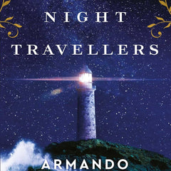 The Night Traveler: A Novel by Armando Lucas Correa