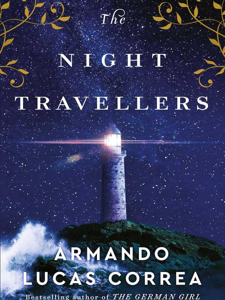 The Night Traveler: A Novel by Armando Lucas Correa
