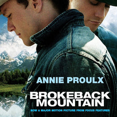 BROKEBACK MOUNTAIN MTI by Annie Proulx