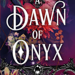A Dawn of Onyx: An addictive enemies-to-lovers fantasy romance (The Sacred Stones, Book 1) by Kate Golden