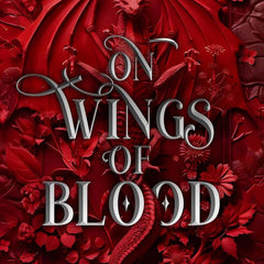 On Wings of Blood by Briar Boleyn