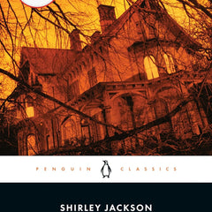 Haunting of Hill House : Penguin by Shirley Jackson (Author), Laura Miller (Introduction)
