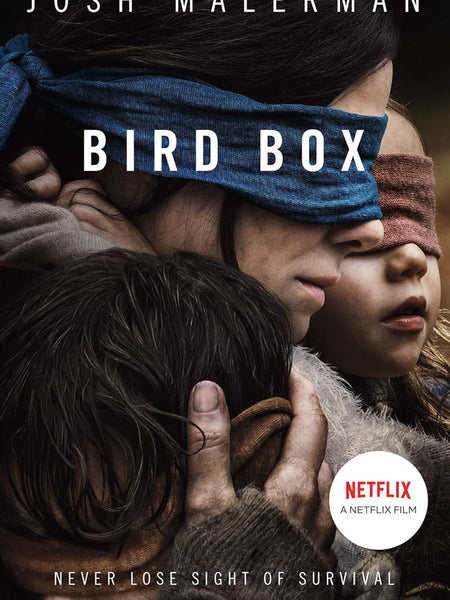Bird Box Film tie-in edition by Josh Malerman