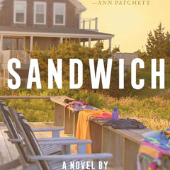 Sandwich: A Novel by Catherine Newman