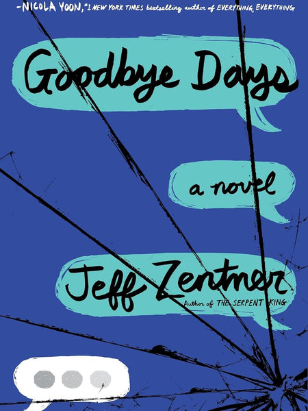 Goodbye Days by Jeff Zentner