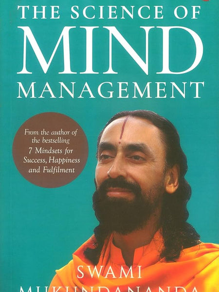 The Science Of Mind Management By Swami Mukundananda
