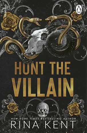 Hunt the Villain by Rina Kent – Dark MM Mafia Romance Novel