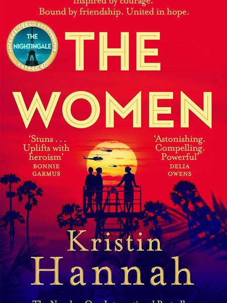 The Women by Kristin Hannah
