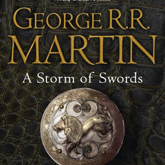 A Storm of Swords: Part 2 - Blood and Gold by George R.R. Martin