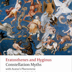 CONSTELLATION MYTHS OWC P by Eratosthenes , Hyginus, et al.