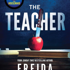 The Teacher  by Freida McFadden (Author)