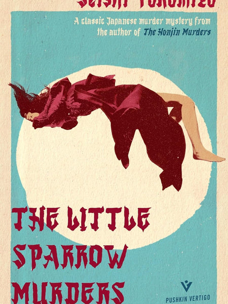 The Little Sparrow Murders by Seishi Yokomizo and Bryan Karetnyk