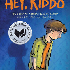Hey, Kiddo! by Jarrett J. Krosoczka