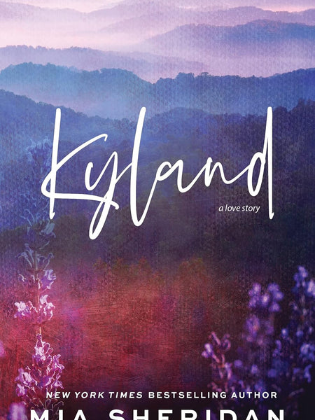 Kyland by Mia Sheridan