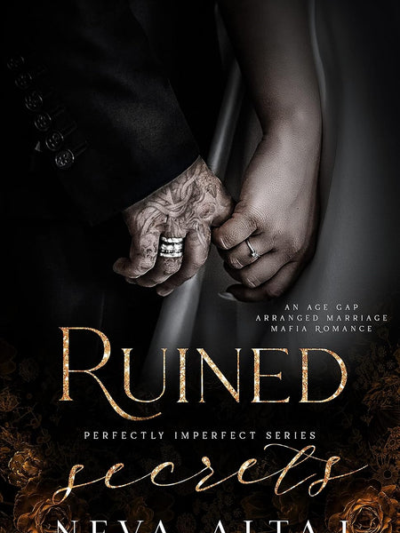 Ruined Secrets by Neva Altaj