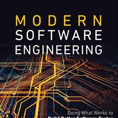 Modern Software Engineering by David Farley