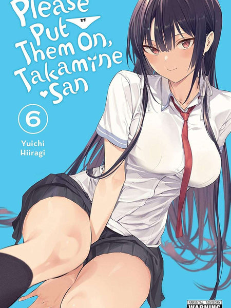 Please Put Them On, Takamine-san, Vol. 6 (Volume 6) (Please Put Them On, Takamine-san, 6) by Yuichi Hiiragi , Kei Coffman, et al.