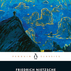 Thus Spoke Zarathustra: A Book for Everyone and No One (Penguin Classics) Nietzsche, Friedrich and Hollingdale, R. J. by F Nietzsche