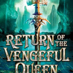 Return of the Vengeful Queen by C. J. Redwine