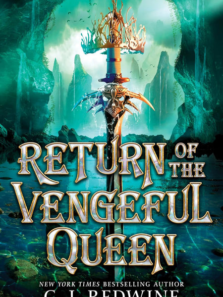 Return of the Vengeful Queen by C. J. Redwine