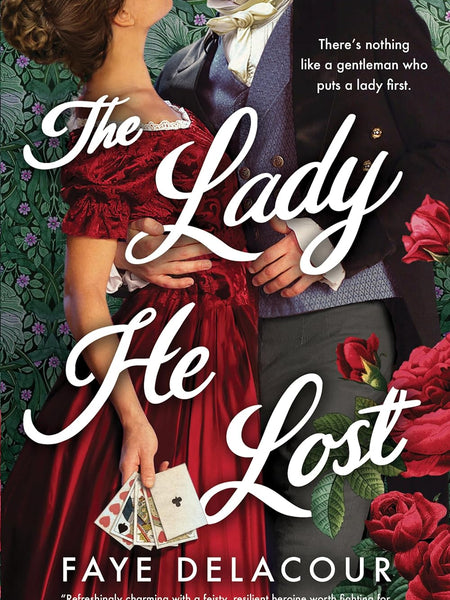 The Lady He Lost by Faye Delacour (Author)