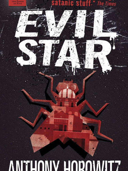 The Power of Five: Evil Star  Horowitz, Anthony by Anthony Horowitz