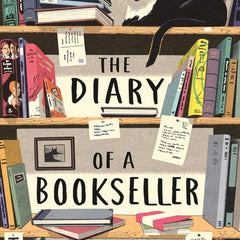 THE DIARY OF A BOOKSELLER by Shaun Bythell