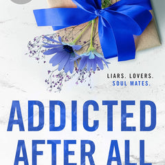 Addicted After All by Krista Ritchie and Becca Ritchie