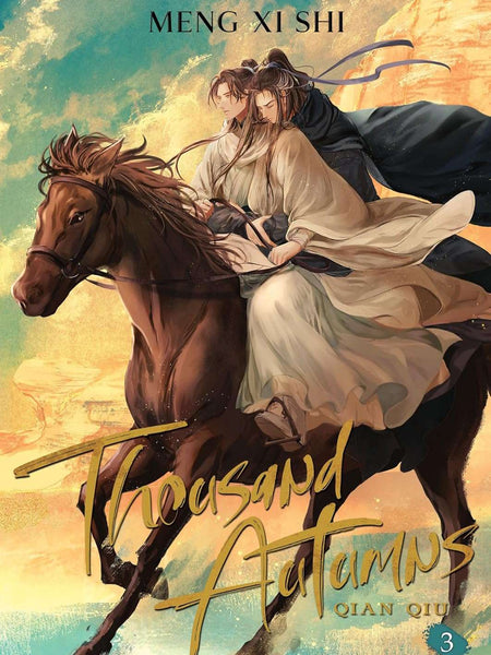 THOUSAND AUTUMNS QIAN QIU Vol. 03 by Meng XI Shi