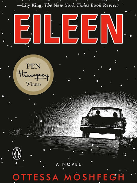Eileen by Ottessa Moshfegh