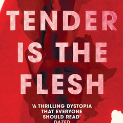 Tender is the Flesh (Lead) by Sarah Moses and Agustina Bazterrica