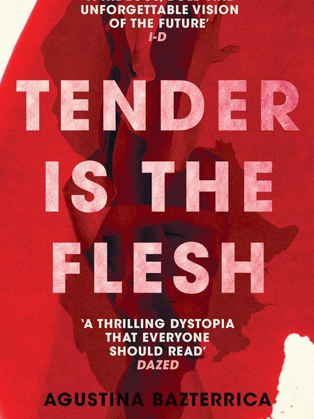 Tender is the Flesh (Lead) by Sarah Moses and Agustina Bazterrica