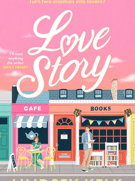 Love Story by Lindsey Kelk