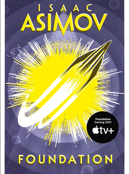 Foundation: The greatest science fiction series of all time, now a major series from Apple TV+: Book 1 (The Foundation Trilogy) by Isaac Asimov