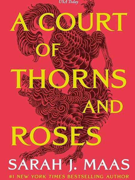 A Court of Thorns and Roses  Book by Sarah J. Maas