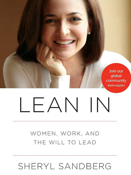 Lean In By Sheryl Sandberg