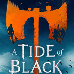 A Tide of Black Steel by Anthony Ryan