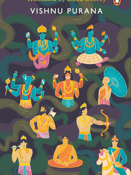 Vishnu Purana by Bibek Debroy